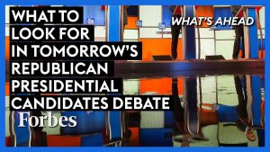 What To Look For In Tomorrow’s Republican Presidential Debate