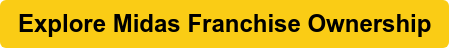 Explore Midas Franchise Ownership