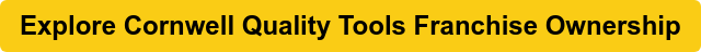 Explore Cornwell Tools Franchise Ownership