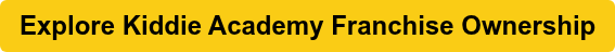 Explore Kiddie Academy Franchise Ownership